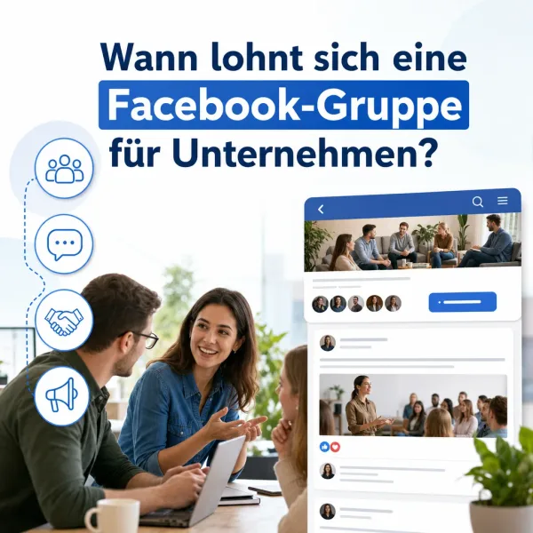 facebook gruppe oder seite h2 2 Wann lohnt sich eine Facebook-Gruppe für Unternehmen?