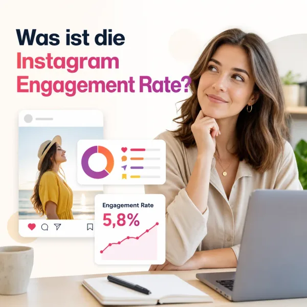 Was ist die Instagram Engagement Rate?